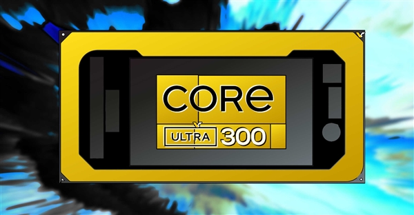 Intel下代酷睿Ultra 300又變了！LPE小小核回歸、核顯升級第三代Xe3